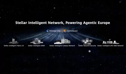 Huawei, 'Güvenli ve Akıllı Bağlantı' felsefesi kapsamında Avrupa Bölgesi için geliştirilmiş Stellar Akıllı Ağ Çözümünü tanıttı